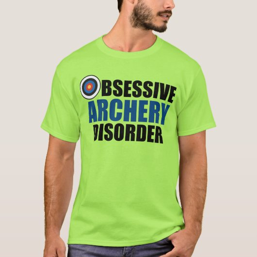 Funny Obsessive Archery Disease T-Shirt (Vorderseite)