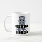 Funny Obsessive Hippo-Störung Kaffeetasse (Links)