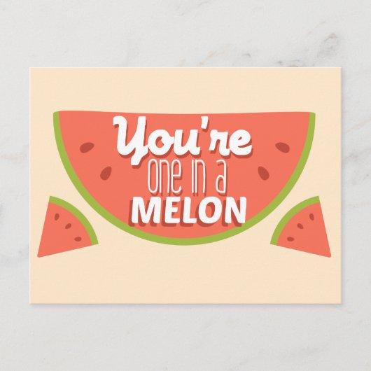 Funny Obstpun Sie sind eins in einer Million (Melo Postkarte (Vorderseite)