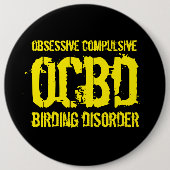 Funny OCBD (Zwangsstörung der Vogelbeobachtung) Button (Vorderseite)