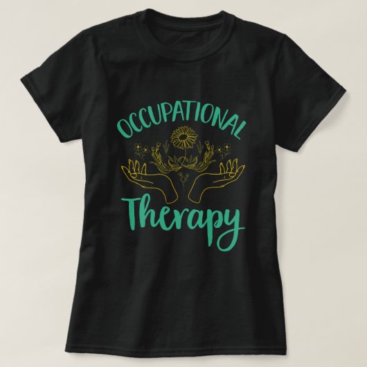 Funny Occupational Therapy T-Shirt (Design vorne)