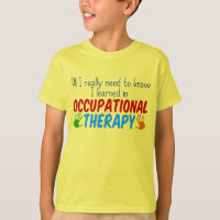 Funny Occupational Therapy Zitat Kinder