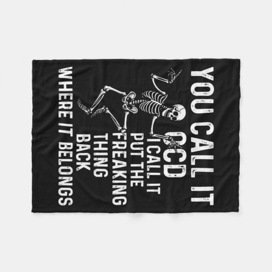 Funny Ocd Quote Put It Back Where It Belongs Fleecedecke (Vorderseite (Horizontal))