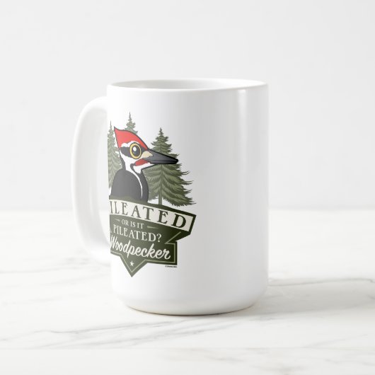 Funny oder ist es Pileated Woodpecker Pronunciatio Kaffeetasse (Vorderseite Links)