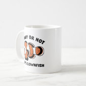 Funny oder nicht ich Liebe Clownfish Kaffeetasse (Vorderseite Links)