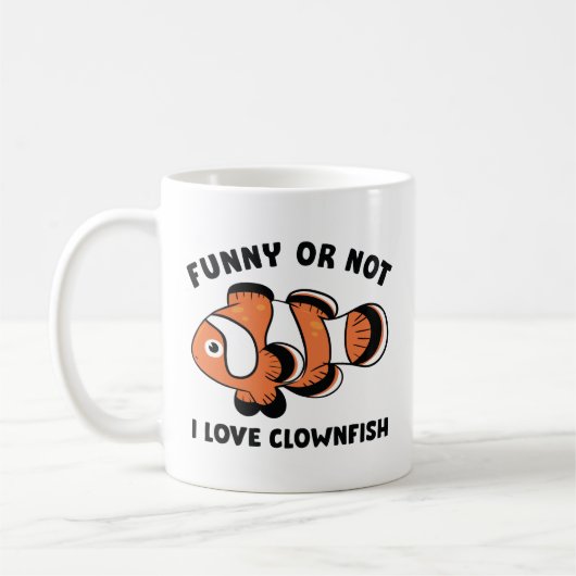 Funny oder nicht ich Liebe Clownfish Kaffeetasse (Links)