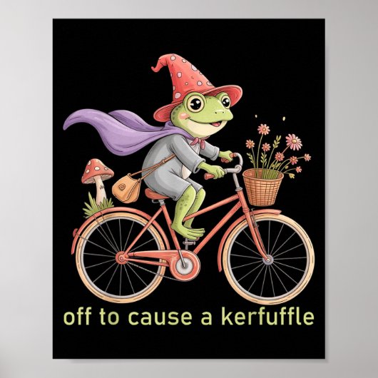 Funny Off To Cause A Kerfuffle Whimsical Wizard Fr Poster (Vorne)