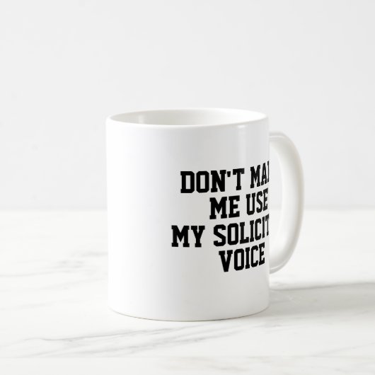 Funny Office Custom Personalize Job Sollicitor Kaffeetasse (VorderseiteRechts)