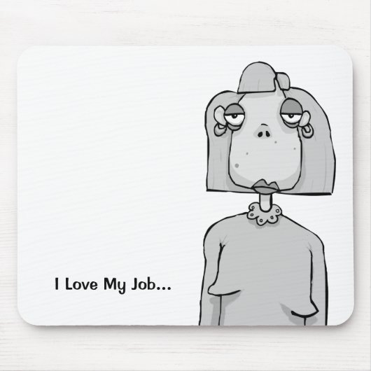 Funny Office Geschenk - Sarcastic Mouse Mat - gela Mousepad (Vorne)