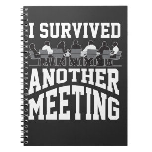 Funny Office Meeting Survivor Sarcastic Worker Notizblock