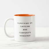 Funny Office Mug With Sarcastic Work Quotes Gifts Zweifarbige Tasse (Links)