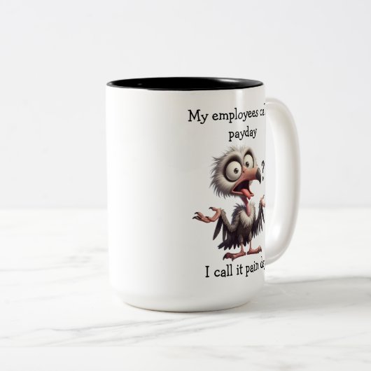 Funny Office Payday Tasse (VorderseiteRechts)