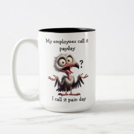 Funny Office Payday Tasse