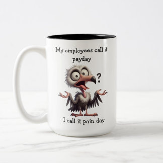 Funny Office Payday Tasse