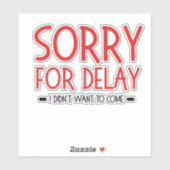 funny office quote, great gift for coworkers, boss aufkleber (Blatt)