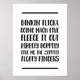 Funny Office Quotes Dinkin Flicka Poster