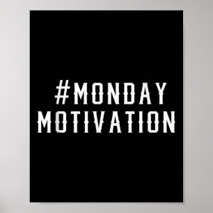 Funny Office Work Hashtag Montag Motivation Poster