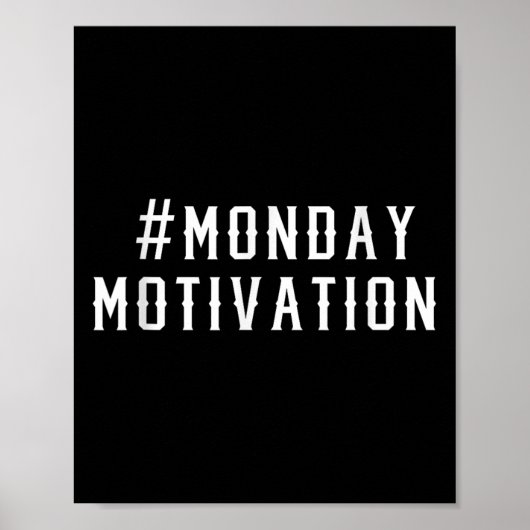 Funny Office Work Hashtag Montag Motivation Poster (Vorne)