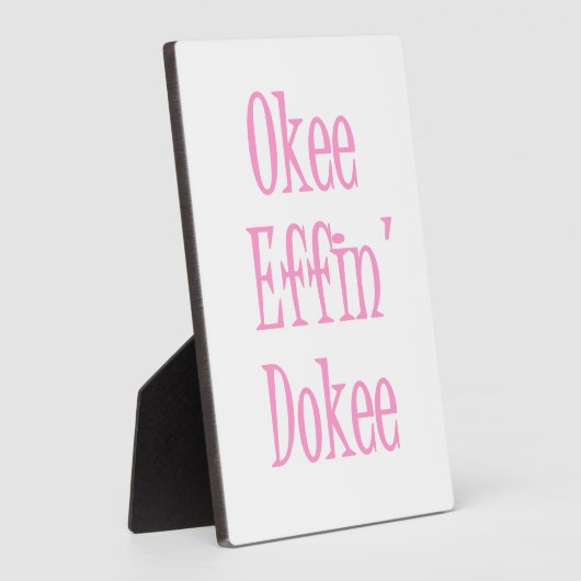 Funny Office Worker Sprichwort oder Motto Desk Pla Fotoplatte (Seite)