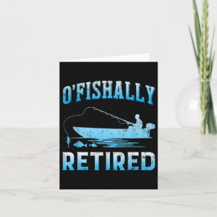 Funny O'fishalle wieder müde Geschenk für wiederer Karte