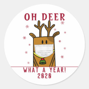 Funny Oh Deer Was für ein Jahr Gesicht Maske 2020 Runder Aufkleber