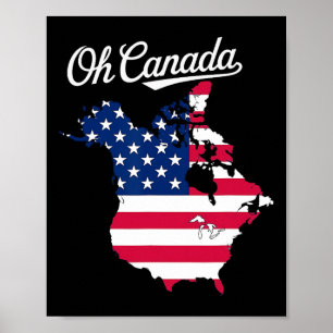 Funny Oh Kanada Funny Trump Map Land der USA Poster