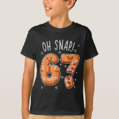 Funny Oh Snap 67 Gingerbread Cookie Christmas Men T-Shirt (Vorderseite)