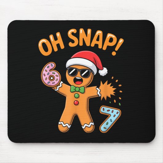 Funny Oh Snap 67 Six Seven Meme Gingerbread Man Mousepad (Vorne)