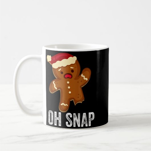Funny Oh Snap Gingerbread Man Christmas Cookie Xma Kaffeetasse (Links)