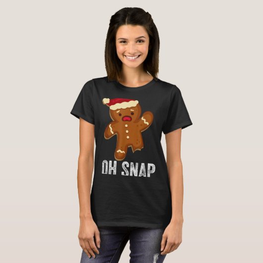 Funny Oh Snap Gingerbread Man Christmas Cookie Xma T-Shirt (Vorne ganz)