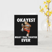 Funny Okay est Sloth Fighter Ever - Muay Thai Karte (Gelbe Blume)