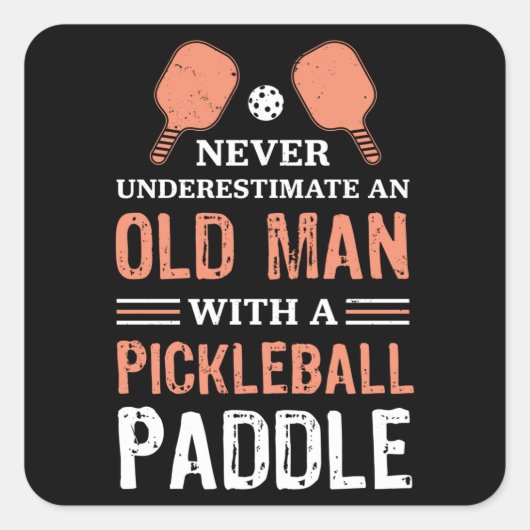 Funny Old Man Pickleball Paddle Geschenk Quadratischer Aufkleber (Vorderseite)