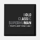 Funny Old Man Saying Gag Dad Father's Day Birthday Magnet (Vorne)