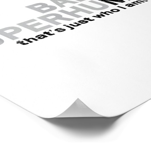 Funny Old Man Saying Gag Dad Grandpa Husband Fathe Poster (Ecke)