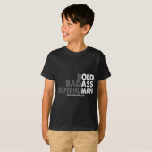 Funny Old Man Sprichwort Gag Vater Ehemann Geburts T-Shirt (Vorne ganz)