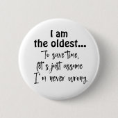 Funny Oldbling Zitat T - Shirt Button (Vorderseite)