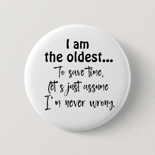 Funny Oldbling Zitat T - Shirt Button (Vorderseite)