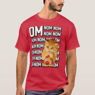 Funny Om Nom Nom Orange Cat Eating Pepperoni P T-Shirt