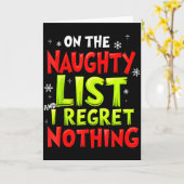 Funny On The List Of Naughty And I Regret Nothing Karte (Gelbe Blume)