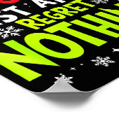 Funny On The List Of Naughty And I Regret Nothing Poster (Ecke)