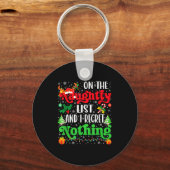 Funny On The List Of Naughty And I Regret Nothing  Schlüsselanhänger (Vorderseite)