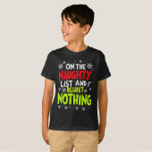 Funny On The List Of Naughty And I Regret Nothing T-Shirt (Vorne ganz)