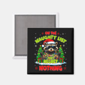 Funny On The Naughty List I Regret Nothing Christm Magnet (Vorderseite/Rückseite)
