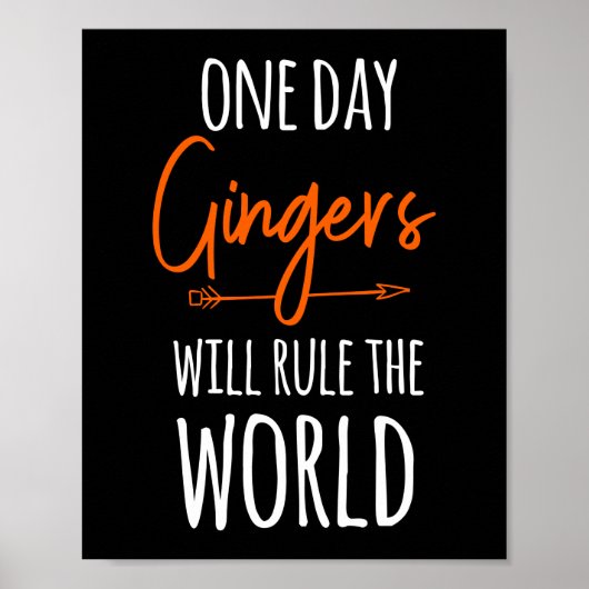 Funny One Day Gingers regieren den Roten Roten Kop Poster (Vorne)