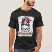 Funny One Love Dispatcher Messy Bun Valentines Da T-Shirt (Vorderseite)