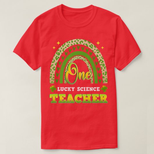 Funny One Lucky Science Teacher St T-Shirt (Design vorne)