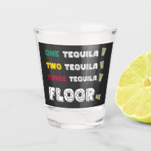 Funny One Tequila Two Tequila Drei Tequila-Etagen