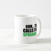 Funny Ooh das fordert einen Tabellenkalkulationspr Kaffeetasse (VorderseiteRechts)