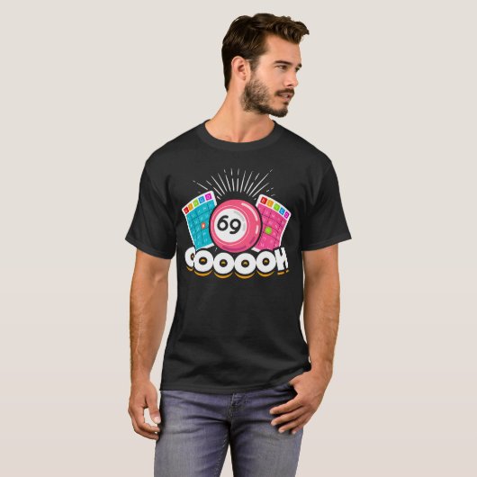 Funny Ooooh 69 Queen Bingo Fan LGBT T-Shirt (Vorne ganz)