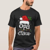 Funny Opa Claus Christmas Pajamas Santa T-Shirt (Vorderseite)